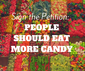 Copy of PEOPLE SHOULD EATMORE CANDY